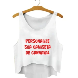 Blusa Cropped Personalizada Carnaval
